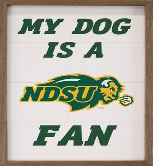 My Dog Is A North Dakota State University Fan